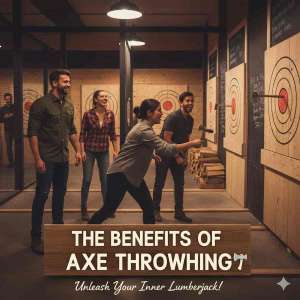 The Benefits of Axe Throwing